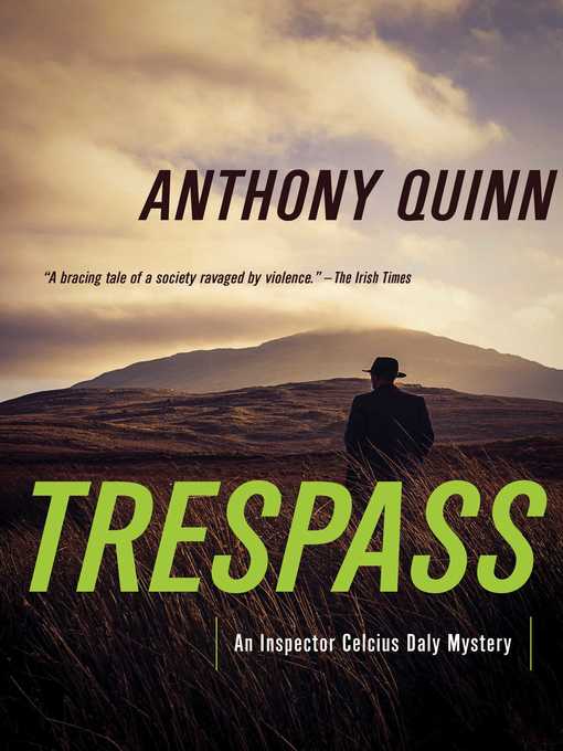 Title details for Trespass by Anthony Quinn - Wait list